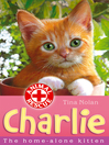 Cover image for Charlie the Home-alone Kitten